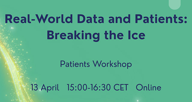 Real World Data and Patients: Breaking the ice. Patients Workshop